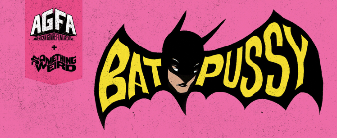 BAT PUSSY Bounces Onto Blu-Ray, Tramples Our Libidos