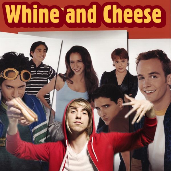 WHINE & CHEESE 16: THE PARTY SCENE/CAN'T HARDLY WAIT (with KATE EINGORN)