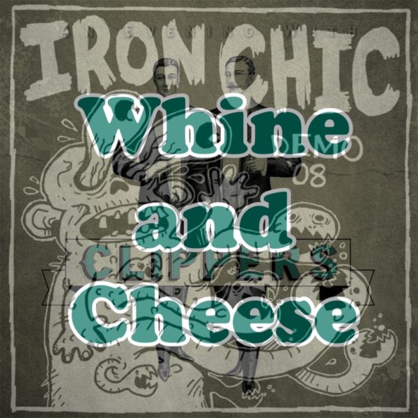 WHINE & CHEESE Road Report: Let's Hang Out