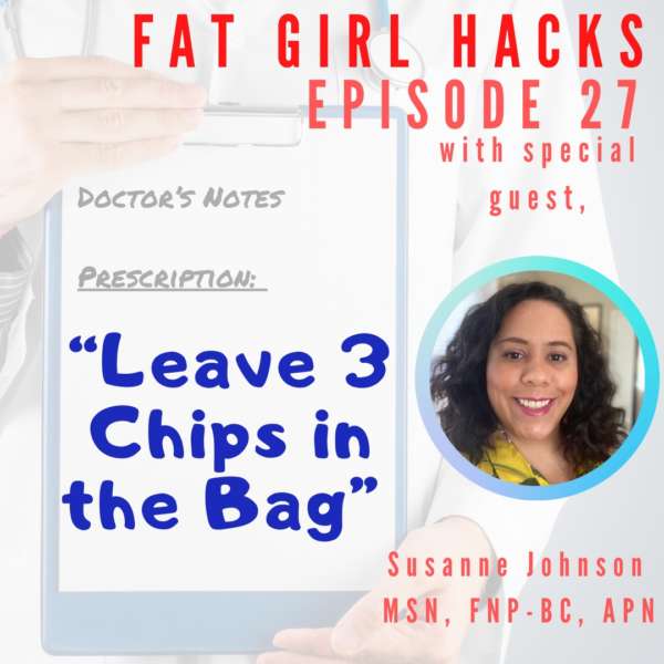 Fat Girl Hacks Episode 27 Bonus: Leave 3 Chips in the Bag