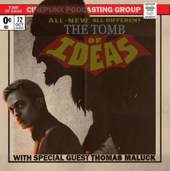 TOMB OF IDEAS EPISODE 72 - 