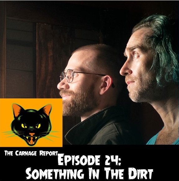 On this episode of the podcast, Julie and Nick talk about Aaron Moorhead and Justin Benson's latest, Something in the Dirt, now streaming on Hulu.