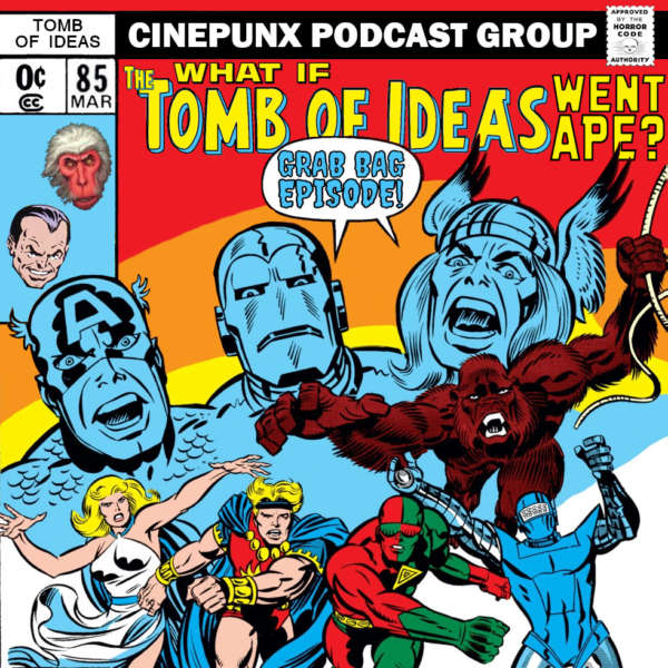 March of the Apes comes to its thrilling conclusion with a Grab Bag episode featuring Hit-Monkey #1, Defenders #21, & What If? #9!